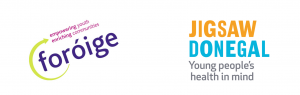 in partnership with Foroige and Jigsaw Donegal